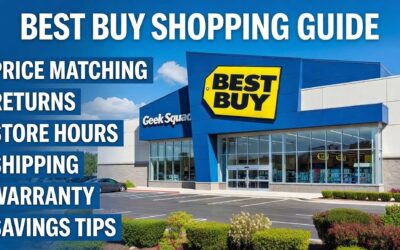 Best Buy Shopping Guide 2026: Price Matching, Returns, Store Hours, Shipping, Warranty & Savings Tips